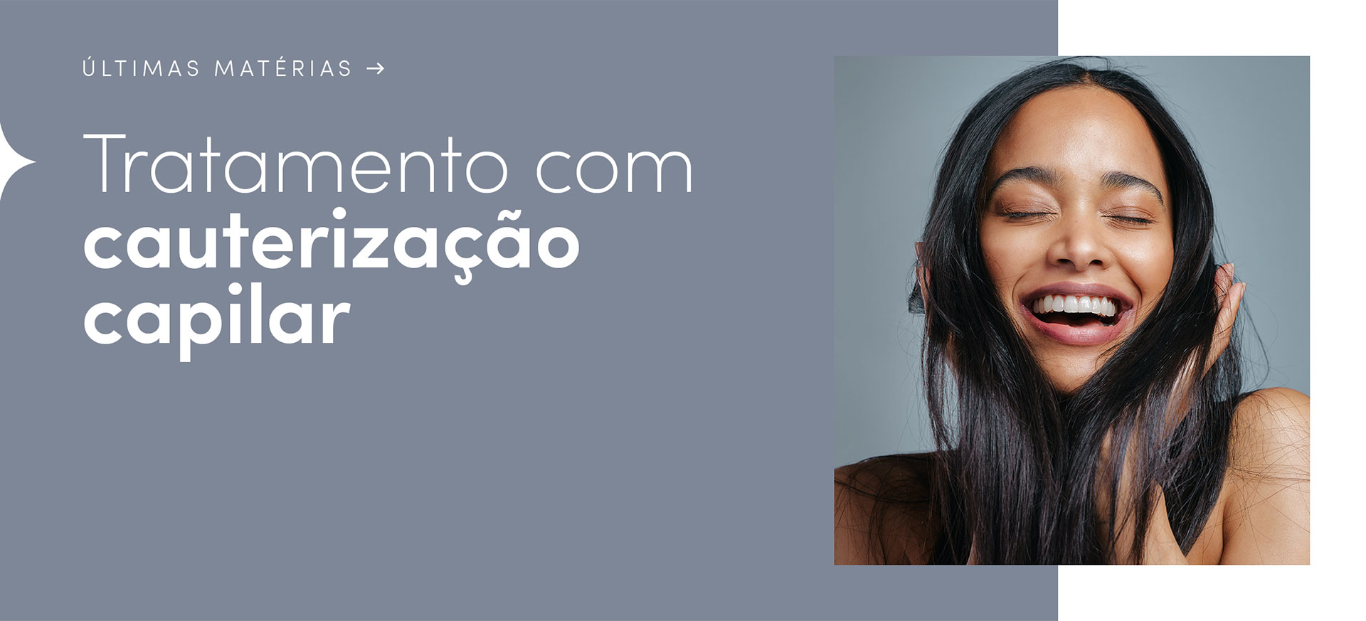 Para que serve a cauterização capilar? | Eudora